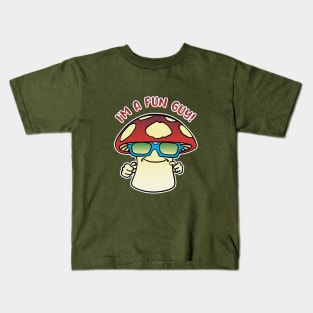 I'm A Fun Guy, Too! Kids T-Shirt